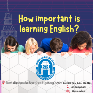 Tiếng Anh quan trọng như thế nào??